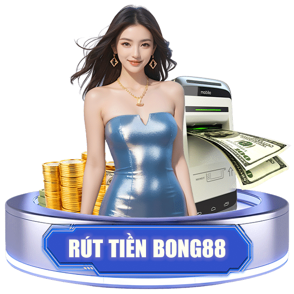 Rút Tiền Bong88